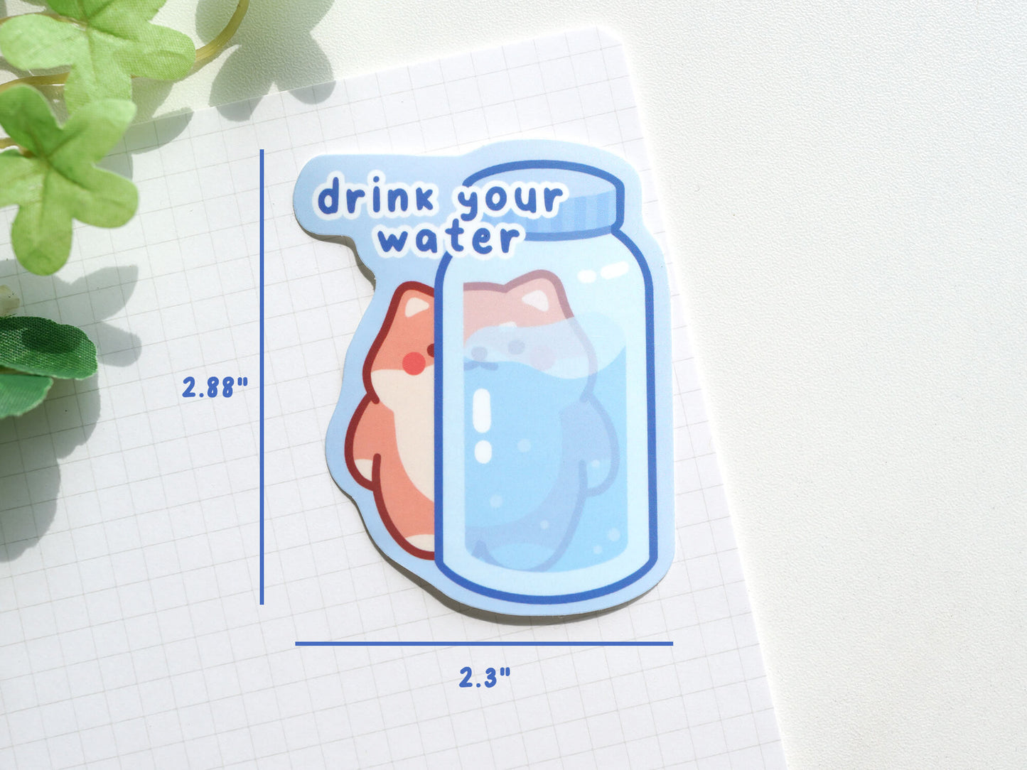 Drink Your Water Shiba Sticker