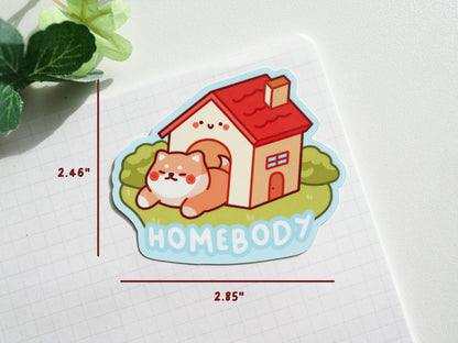 Homebody Sticker