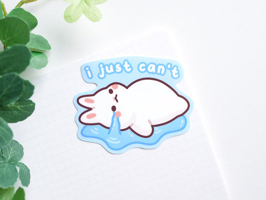 I Just Can't Bunny Sticker