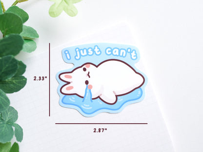 I Just Can't Bunny Sticker