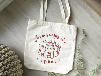 Everything is Fine Tote Bag