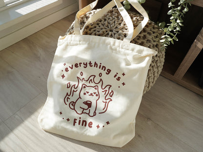 Everything is Fine Tote Bag