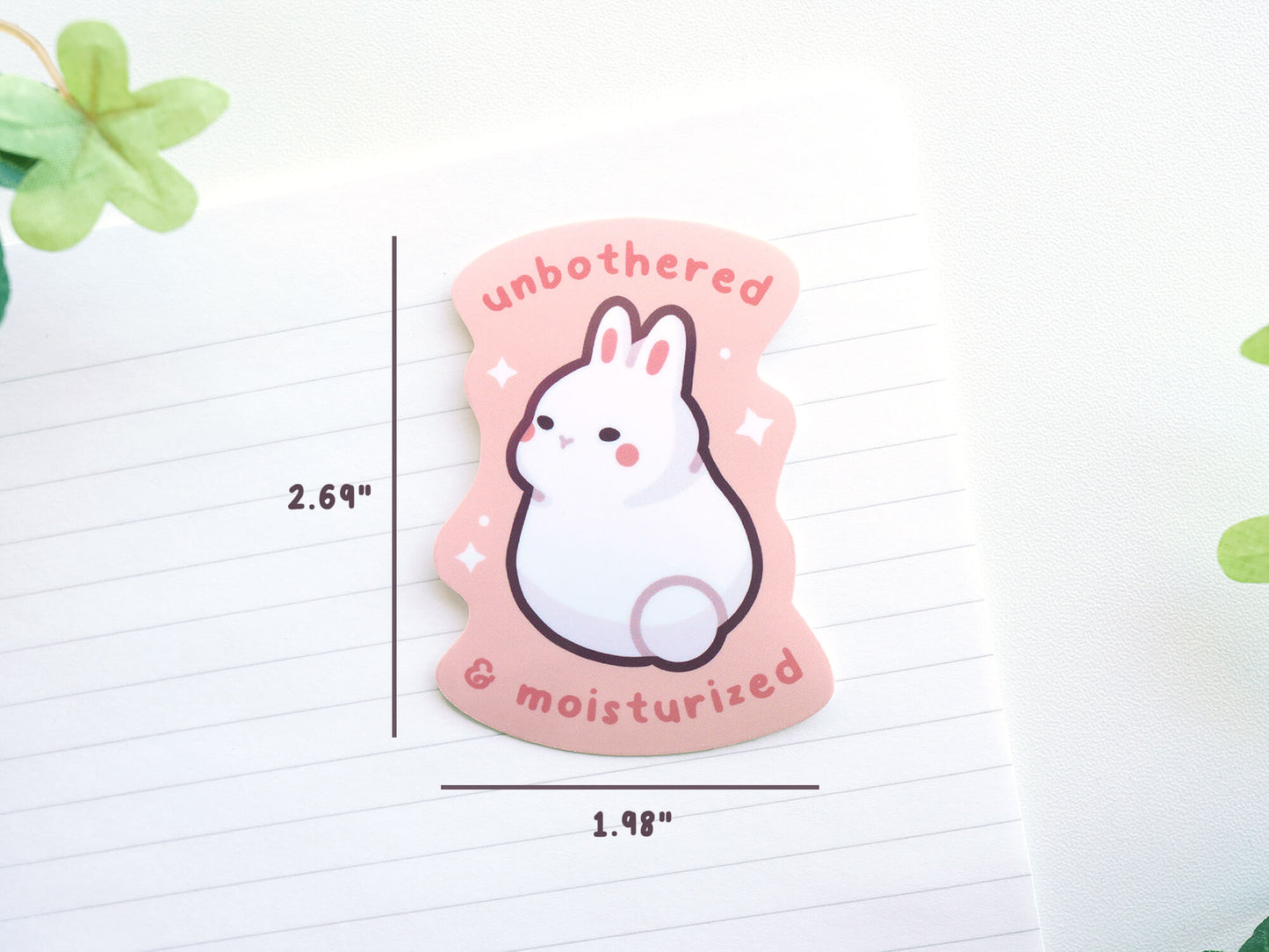 Unbothered & Moisturized Sticker